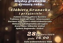 „Między grudniem a resztą roku” – koncert świąteczny