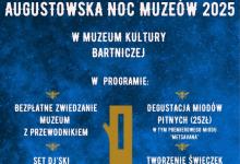Augustowska Noc Muzeów w Muzeum Kultury Bartniczej