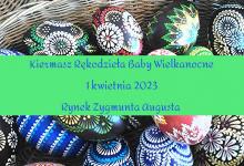 Baby Wielkanocne 2023 – zaproszenie dla Wystawców