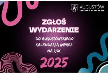 Zgłoś wydarzenie do kalendarza imprez 2025