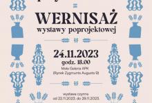 Wieczoryny – kiedyści przy arbacie… - wernisaż wystawy powarsztatowej