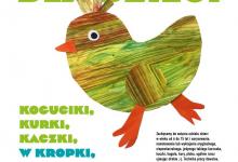 Koguciki, kurki, kaczki w kropki, paski, w barwne szlaczki – konkurs plastyczny dla dzieci