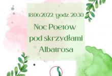 Noc Poetów pod skrzydłami Albatrosa