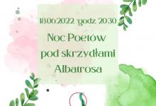 Noc Poetów pod skrzydłami Albatrosa