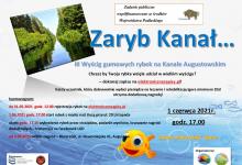  1 czerwca odbędzie się III Wyścig gumowych rybek na Kanale Augustowskim. Dochód z imprezy zostanie przeznaczony na leczenie i rehabilitację Igora.    Każdy, kto chcący wziąć udział w wyścigu gumowych rybek na Kanale Augustowskim zobowiązany jest do dokonania zapisu na platformie: elektronicznezapisy.pl w terminie do 31.05.2021r. do godz. 12.00. 