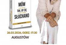 Serdecznie zapraszamy na spotkanie autorskie z Magdaleną Teterko-Walczak, która opowie Monice Twardowskiej o sobie i swojej ksiązce „Mów tak, by Cię słuchano”. 