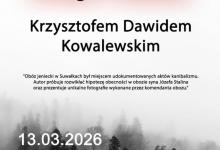 W imieniu wszystkich organizatorów zapraszamy na pokaz filmu "Stalag IF Sudauen" o obozie jenieckim, który w latach 1941-1944 funkcjonował w Suwałkach.  Gościem seansu będzie Krzysztof Dawid Kowalewski, reżyser tego dokumentu.